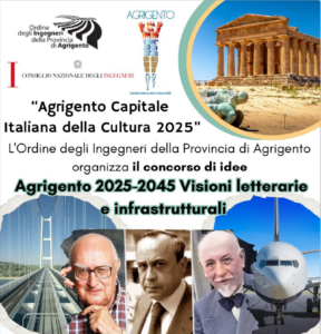Concorso “Agrigento 2025- 2045 – Visioni Letterarie e Infrastrutturali”. 