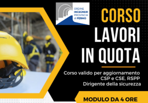 CORSO “CRITERI PER LO SVOLGIMENTO DELLE ATTIVITÀ DI ADDESTRAMENTO AI LAVORATORI ADDETTI LAVORI IN QUOTA”