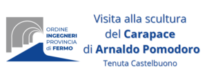 “Visita alla scultura del Carapace di Arnaldo Pomodoro – Tenuta Castelbuono” |16/05/2025
