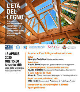 Commissario Straordinario Ricostruzione Sisma 2016: Incontro sul legno nella ricostruzione ad Amatrice il 15 aprile h. 15