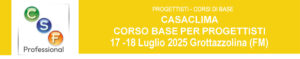 CASACLIMA CORSO BASE PER PROGETTISTI | 17- 18 Luglio 2025 Grottazzolina