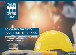 Convegno: “La tutela dei lavoratori nel settore edilizio. Approccio partecipativo e proattivo: analisi e gestione dei comportamenti corretti e dei feedback positivi. Il processo BBS (Behavior Based Safety)”